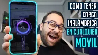 🔋📱 Como tener CARGA INALAMBRICA en CUALQUIER #MOVIL #facil #rapido #tutorial 