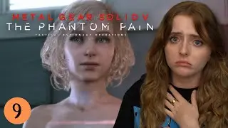 Chapter 2 Is WILD | First Time Playing | Metal Gear Solid V: The Phantom Pain (Pt 9)