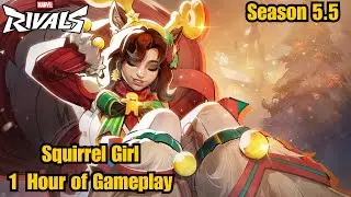 Squirrel Girl Tinsel Tail 1 Hour of Gameplay | Marvel Rivals | Season 5.5