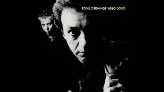 Eddie O'Strange - Video Dodo (1983) [New Zealand New Wave]
