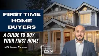 First Time Home Buyer Guide Oakville & GTA