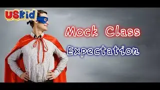 USKid - Mock Class Expectations