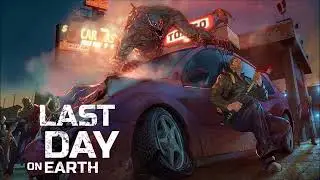 Last Day on Earth Soundtrack - First Song