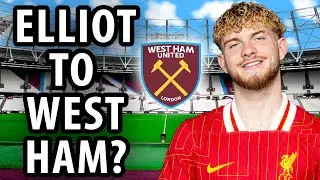 West Ham Moving For Harvey Elliot From Liverpool | Transfer Daily