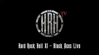 HRH TV - Black Aces Live @ Hard Rock Hell XI