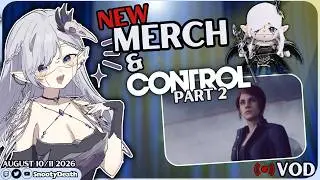 Twitch VOD -- NEW MERCH & Control 2020 Gameplay Part 2 | LET'S PLAY