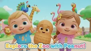 Explore the Zoo with Peanut 🥜 | Fun Zoo Animals Song for Kids