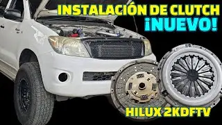 INSTALACIÓN DE NUEVO CLUTCH A TOYOTA HILUX 2KD