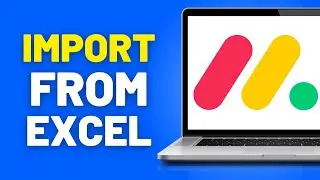 How to Import Data From Excel to Monday.com