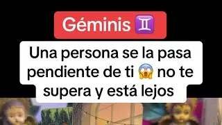 GÉMINIS | AUQNUE ESTE LEJOS SE ÑA PASA PENDIENTE ALGUIEN DE TI 😱no te superan? SE VIENEN COSITAS