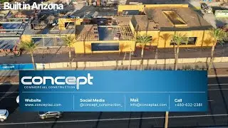 Concept Commercial Construction. Arizona Project Highlights. Past Years