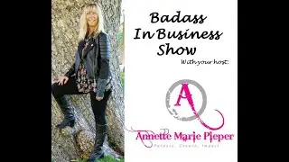 Badass In Business TV Episode 55