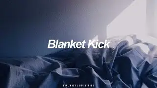 Blanket Kick | BTS (방탄소년단) English Lyrics
