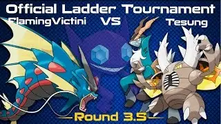Smogon Official Ladder Tour II Round 3.5 Analysis: FlamingVictini vs Tesung!
