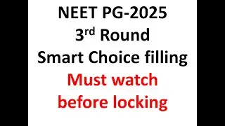 neet pg 2025 3rd round choice filling, neet pg 2025 expected cut off, neet pg 2025 counselling