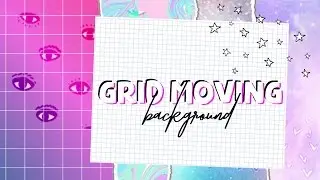 Grid moving background | Editinglover
