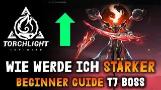 F2P Guide: 100 Mio DPS für T7 Endgame Boss | Torchlight Infinite Beginner Guide