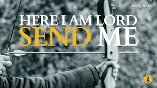 Here I Am LORD, Send Me | Pastor Chris Lister | Antioch Community 12/28/2025