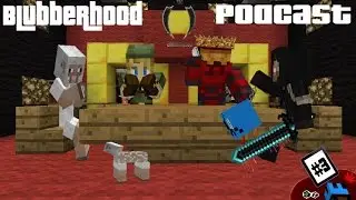 Dar Blubberhood Podcast #3 - Getting Serious