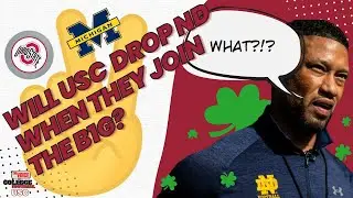 Will USC Play Notre Dame When They Join the Big Ten?