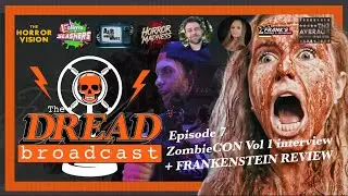 ZombieCON Vol. 1 Director Joins! Frankenstein 2025 Discussion + Winter Horror Books & Genre Recs
