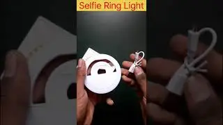Unboxing Mini Selfie Ring Light | Unboxing gadgets pt.5 | #unboxing #gadgets #shorts