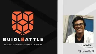 Building Streaming Payments on Stacks | BUIDL BATTLE Workshop 04