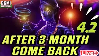 🔥 BGMI COMEBACK LIVE AFTER 3 MONTHS! | Version 4.2 Update 🔥