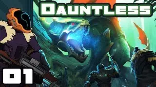 Let's Play Dauntless [Alpha] - PC Gameplay Part 1 - I Am The Indomitable Chin!