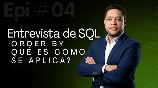 ORDER BY en SQL | Ordenar resultados ASC y DESC con ejemplos reales (Entrevista SQL)
