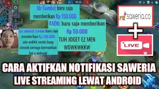 CARA AKTIFKAN NOTIFIKASI SAWERIA DI LIVESTREAMING MODAL ANDROID MENGGUNAKAN APLIKASI CAMERAFI LIVE
