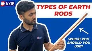 Type of Earth Rods - Technicalities & Applications Explained! ✅
