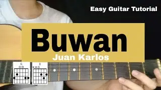 Buwan - Juan Karlos (Easy Guitar Chords Tutorial + Lyrics)