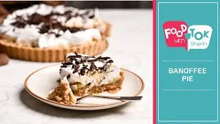 Easy No Bake Banoffee Pie Recipe | How To Make Banoffee Pie With Condensed Milk | FoodTokWithSherin