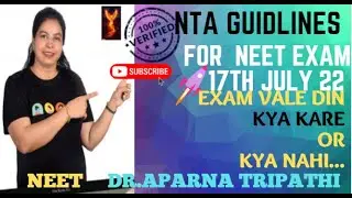 All About #NEET Exam Day#17July22 - Do's & Dont's#Dr. Aparna Tripathi