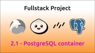 2 - Проект Fullstack - Настройка контейнера PostgreSQL | Bun, Elysia, Drizzle ORM, PostgreSQL