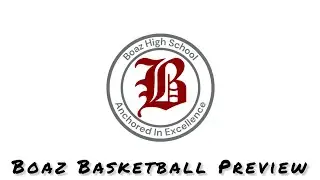 Boaz Girl's Basketball Preview.