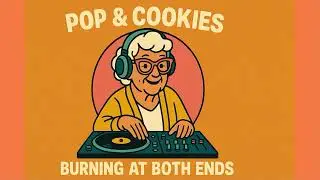 Pop And Cookies Studio - 07 Burning At Both Ends