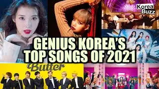 Top KPOP Songs on 2021 Genius Korea Charts
