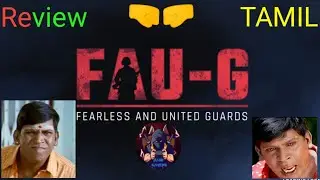 How is faug||faug review|| faug Tamil||Tamil