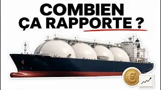 Combien rapporte un méthanier ? (le navire le plus cher du monde)