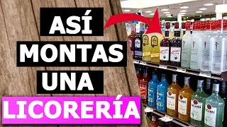 🍻 COMO MONTAR Una LICORER&Iacute;A (Todo lo que Debes Saber) | NEGOCIO Rentable