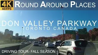 Driving tour 4K Don Valley Parkway (DVP) fall season on a sunny day Toronto, Canada