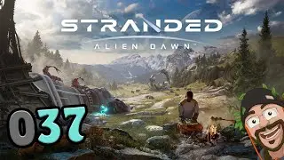 Stranded: Alien Dawn [037] S&uuml;&szlig;e Feldtierchen | Let's Play deutsch german gameplay