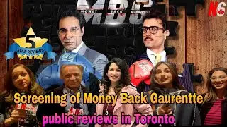 Screening of Money Back Gaurentte public reviews in Toronto 🇨🇦🇨🇦🇨🇦 | N6 Canada