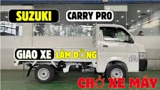 SUZUKI CARRY PRO TH&Ugrave;NG LỬNG B&Agrave;N GIAO XE TẠI TỈNH L&Acirc;M ĐỒNG