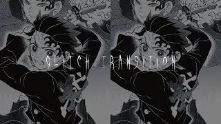 Glitch transition [NEW] || Videostar