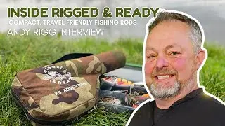 Rigged & Ready Compact Fishing Rods | Interview with Andy Rigg