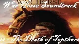 War Horse Soundtrack 12 - The Death of Topthorn