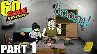60 Seconds! Reatomized Walkthrough Gameplay Part 1 - Apocalypse Ted Fatman / PC